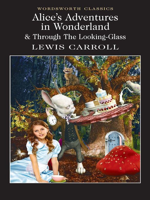 Title details for Alice's Adventures in Wonderland by Lewis Carroll - Available